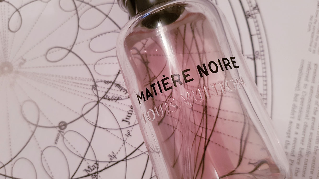 LOUIS VUITTON Matière Noire Perfume Review - LV Matiere Noire